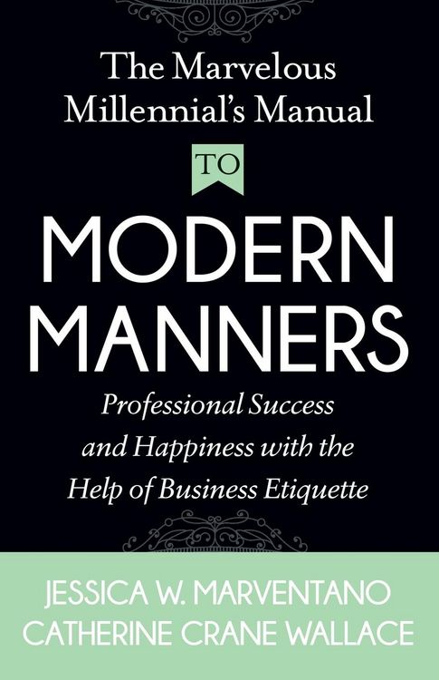 Produktbild: The Marvelous Millennial's Manual To Modern Manners