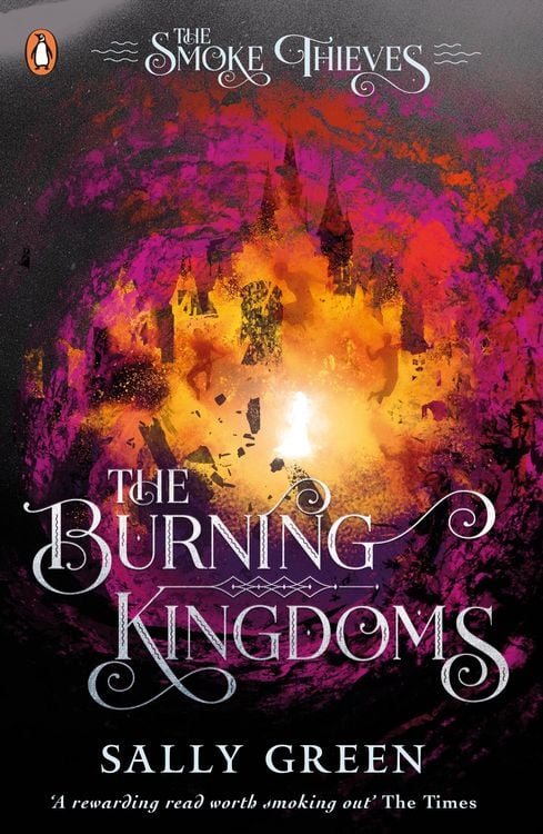 Produktbild: The Burning Kingdoms (The Smoke Thieves Book 3)