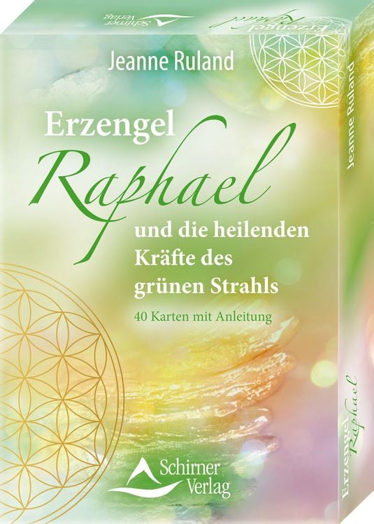 Produktbild: Erzengel Raphael und die heilenden Kr&auml;fte des gr&uuml;nen Strahls