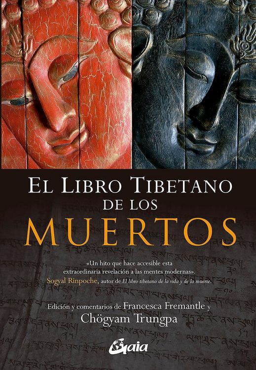 Produktbild: El libro tibetano de los muertos : la gran liberaci&oacute;n a trav&eacute;s de la escucha en el bardo