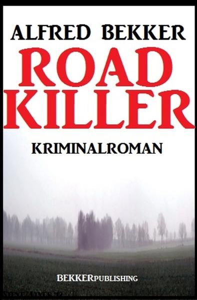 Produktbild: Road Killer: Kriminalroman