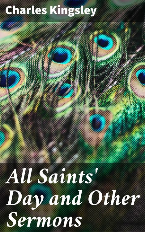 Produktbild: All Saints' Day and Other Sermons