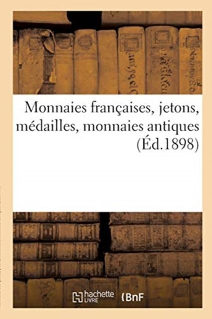 Produktbild: Monnaies Fran&ccedil;aises, Jetons, M&eacute;dailles, Monnaies Antiques