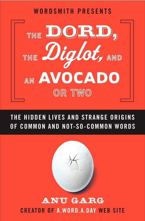 Produktbild: The Dord, the Diglot, and an Avocado or Two
