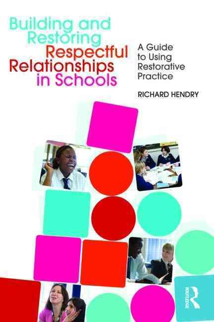 Produktbild: Hendry, R: Building and Restoring Respectful Relationships i