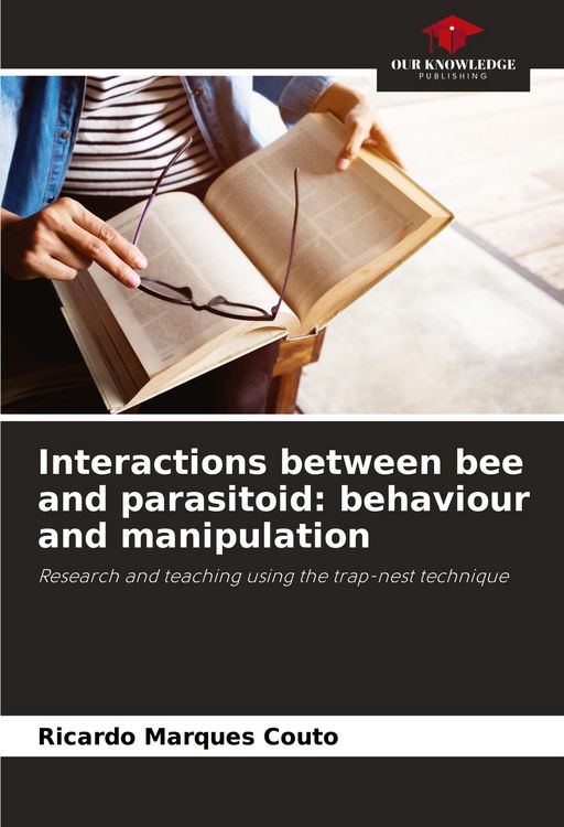Produktbild: Interactions between bee and parasitoid: behaviour and manipulation