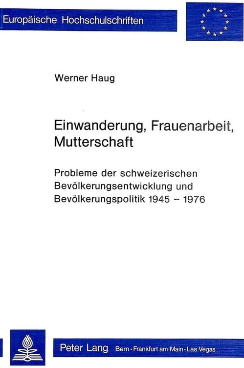 Produktbild: Einwanderung, Frauenarbeit, Mutterschaft