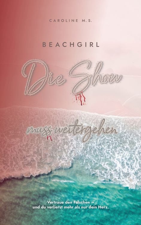 Produktbild: Beachgirl - Die Show muss weitergehen