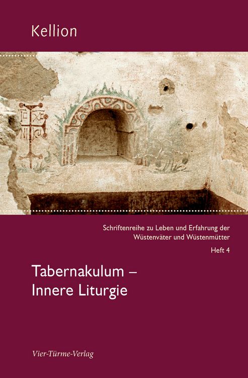 Produktbild: Kellion: Tabernakulum - Innere Litugie