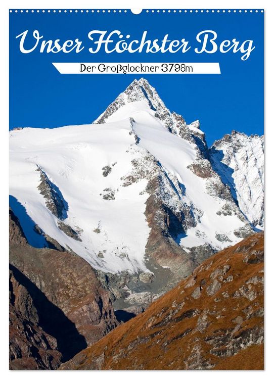 Produktbild: Unser H&ouml;chster Berg (Wandkalender 2027 DIN A2 hoch), CALVENDO Monatskalender