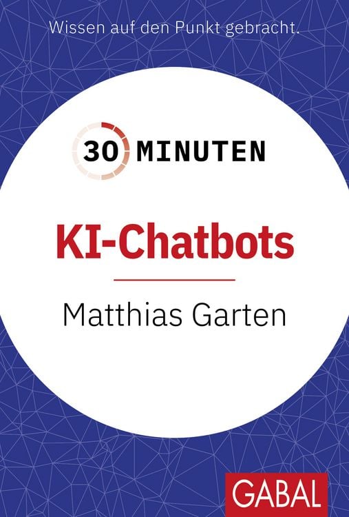 Produktbild: 30 Minuten KI-Chatbots