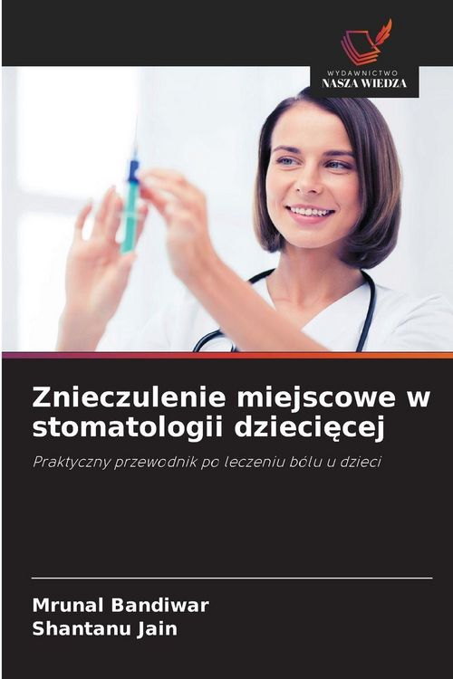 Produktbild: Znieczulenie miejscowe w stomatologii dzieci&iquest;cej
