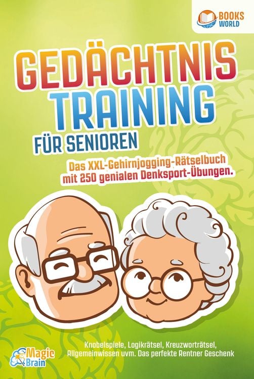Produktbild: Ged&auml;chtnistraining f&uuml;r Senioren - Das XXL Gehirnjogging R&auml;tselbuch mit 250 genia
