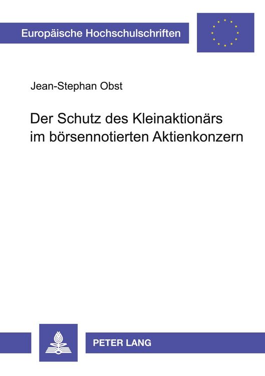 Produktbild: Der Schutz des Kleinaktion&auml;rs im b&ouml;rsennotierten Aktienkonzern