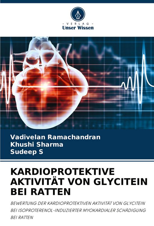 Produktbild: KARDIOPROTEKTIVE AKTIVIT&Auml;T VON GLYCITEIN BEI RATTEN