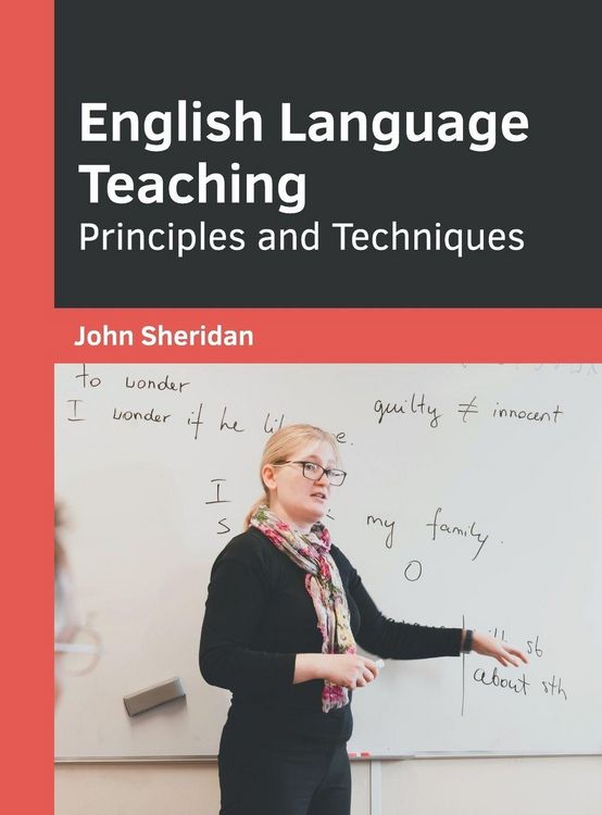 Produktbild: English Language Teaching: Principles and Techniques