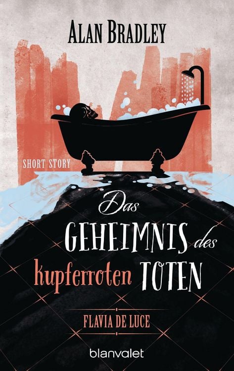 Produktbild: Flavia de Luce - Das Geheimnis des kupferroten Toten