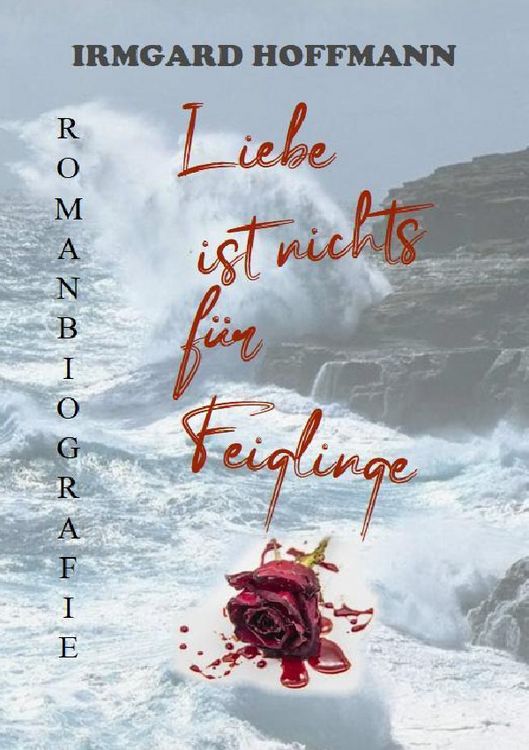 Produktbild: Liebe ist nichts f&uuml;r Feiglinge