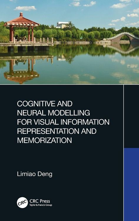 Produktbild: Cognitive and Neural Modelling for Visual Information Representation and Memorization