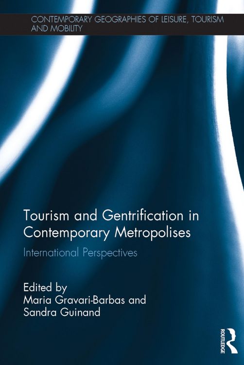 Produktbild: Tourism and Gentrification in Contemporary Metropolises