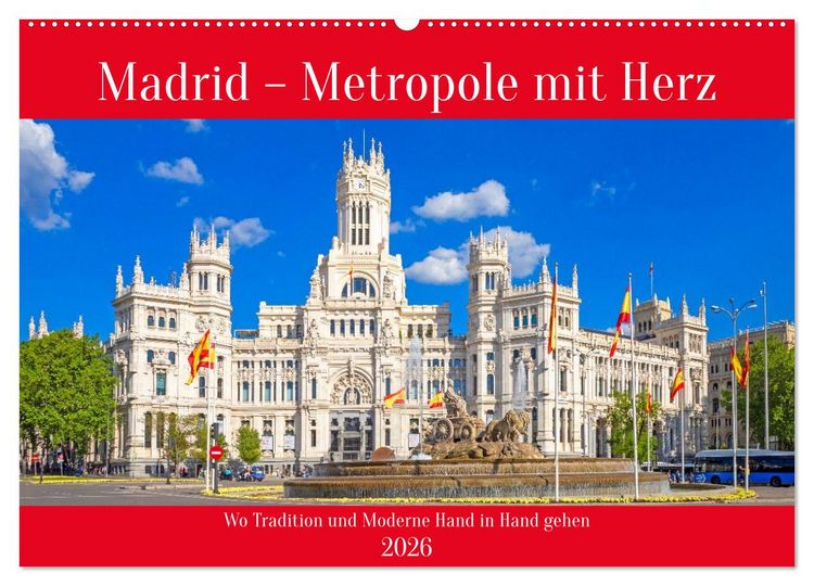 Produktbild: Madrid &ndash; Metropole mit Herz (Wandkalender 2026 DIN A2 quer), CALVENDO Monatskalender