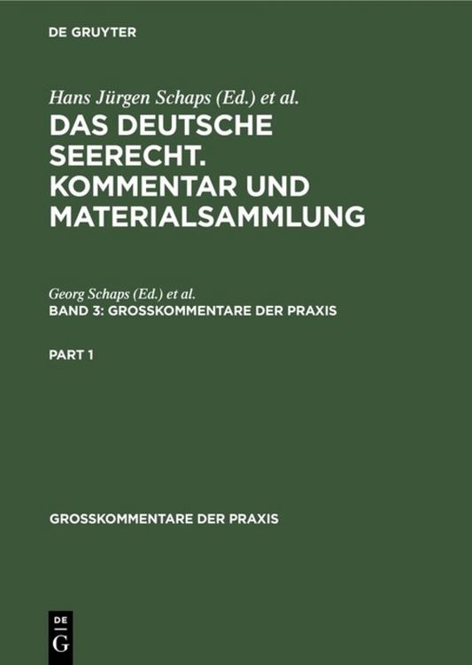 Produktbild: Georg Abraham: Das deutsche Seerecht. Kommentar und Materialsammlung / Georg Abraham: Das deutsche Seerecht. Kommentar und Materialsammlung. Band 3
