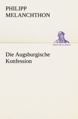 Produktbild: Die Augsburgische Konfession