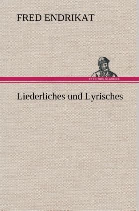Produktbild: Liederliches und Lyrisches