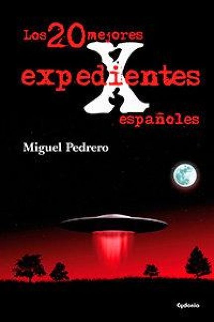 Produktbild: Los 20 mejores expedientes X espa&ntilde;oles