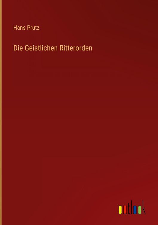 Produktbild: Die Geistlichen Ritterorden