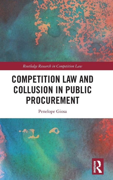 Produktbild: Competition Law and Collusion in Public Procurement