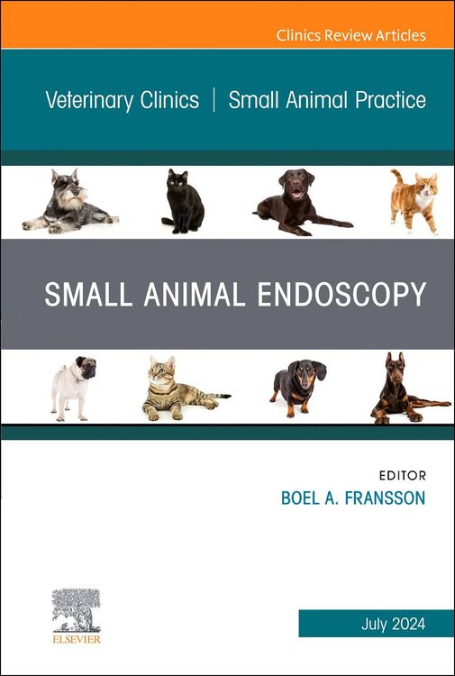 Produktbild: Elsevier Clinics: Small Animal Endoscopy, An Issue of Veteri