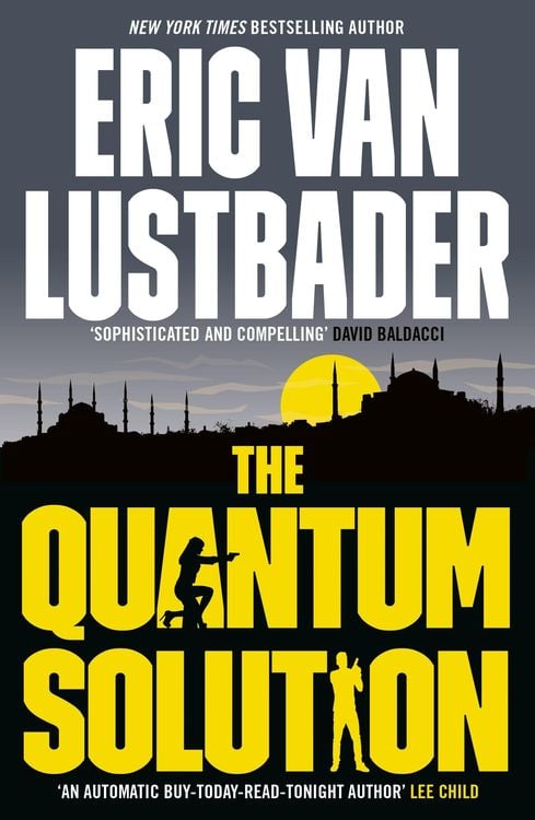Bild vom Artikel The Quantum Solution vom Autor Eric Van Lustbader