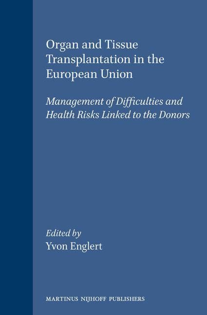 Produktbild: Organ and Tissue Transplantation in the European Union