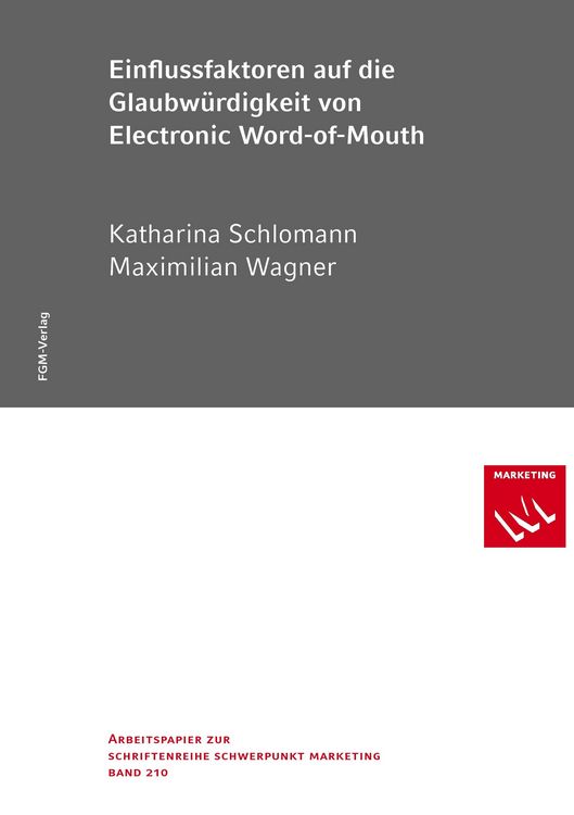 Produktbild: Einflussfaktoren auf die Glaubw&uuml;rdigkeit von Electronic-Word-of-Mouth
