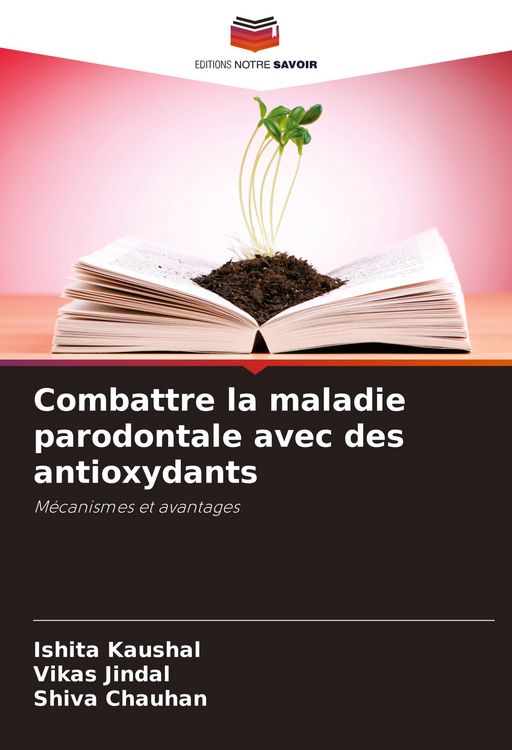 Produktbild: Combattre la maladie parodontale avec des antioxydants
