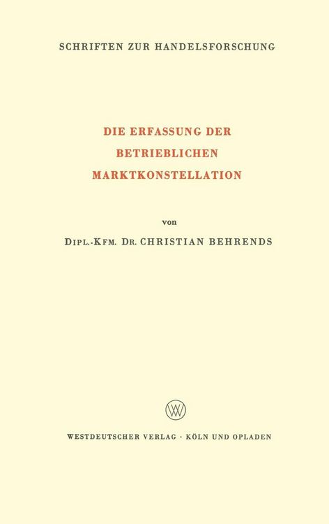 Produktbild: Die Erfassung der Betrieblichen Marktkonstellation