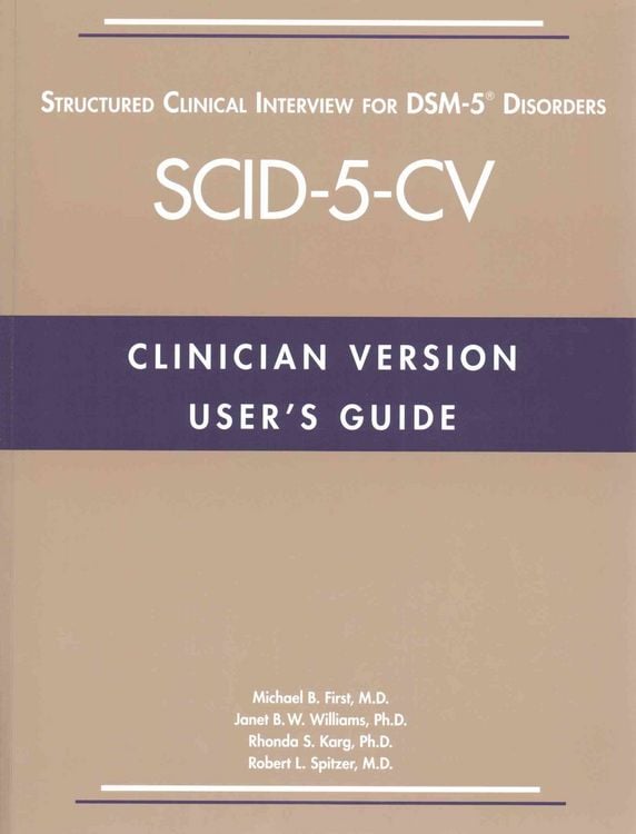 Produktbild: User's Guide for the Structured Clinical Interview for DSM-5&reg; Disorders-Clinician Version (SCID-5-CV)
