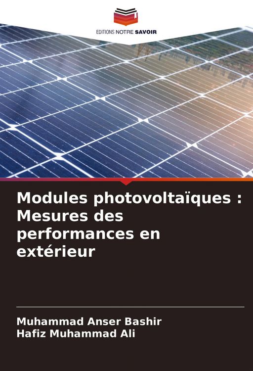 Produktbild: Modules photovolta&iuml;ques : Mesures des performances en ext&eacute;rieur