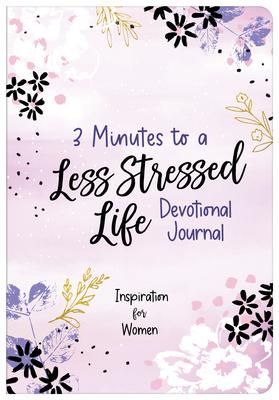 Produktbild: 3 Minutes to a Less Stressed Life Devotional Journal