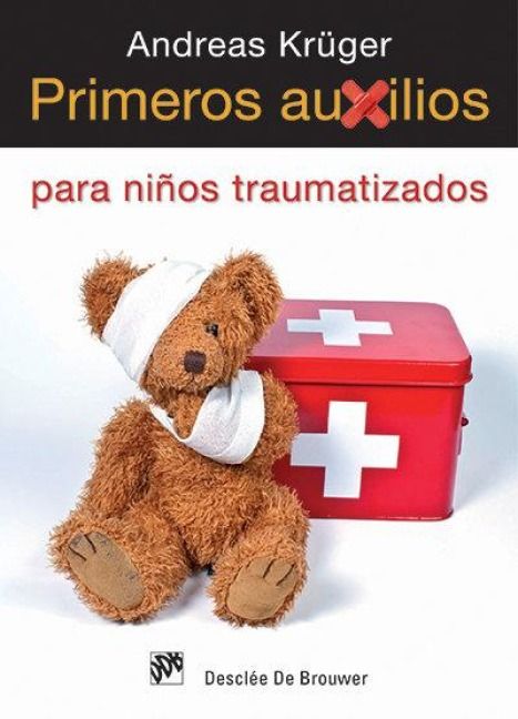 Produktbild: Primeros auxilios para ni&ntilde;os traumatizados