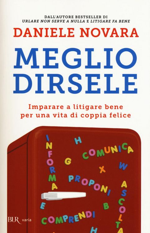 Produktbild: Meglio dirsele. Imparare a litigare bene per una vita di coppia felice