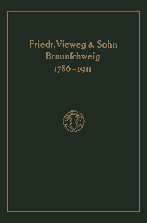 Produktbild: Verlagskatalog von Friedr. Vieweg & Sohn in Braunschweig, 1786-1911: herausgegeben aus anlass des hundertf&uuml;nfundzwanzigj&auml;hrigen bestehens der firma, g