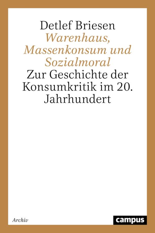 Produktbild: Warenhaus, Massenkonsum und Sozialmoral