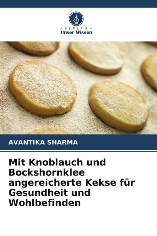Produktbild: Mit Knoblauch und Bockshornklee angereicherte Kekse f&uuml;r Gesundheit und Wohlbefinden