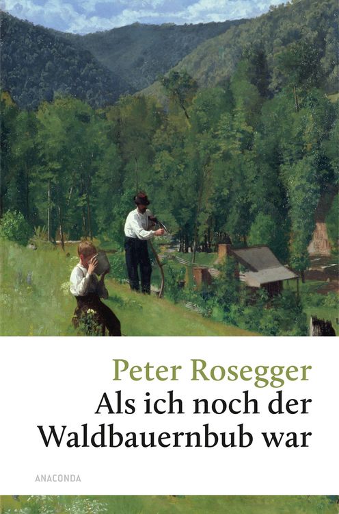 Produktbild: Als ich noch der Waldbauernbub war