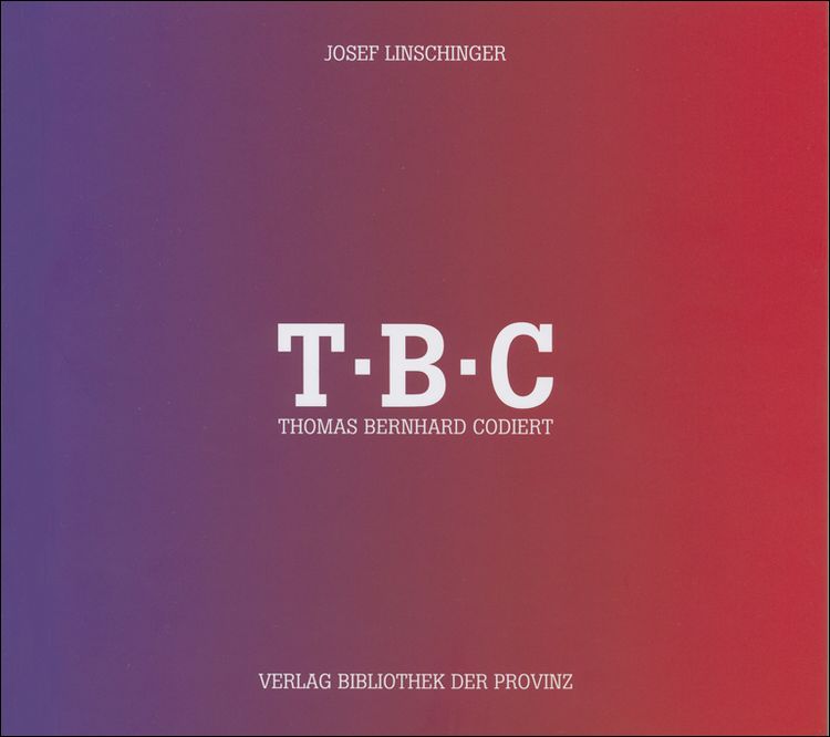 Produktbild: Josef Linschinger &ndash; T&middot;B&middot;C