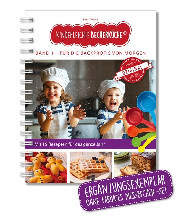 Produktbild: Kinderleichte Becherk&uuml;che - F&uuml;r die Backprofis von morgen (Band 1)
