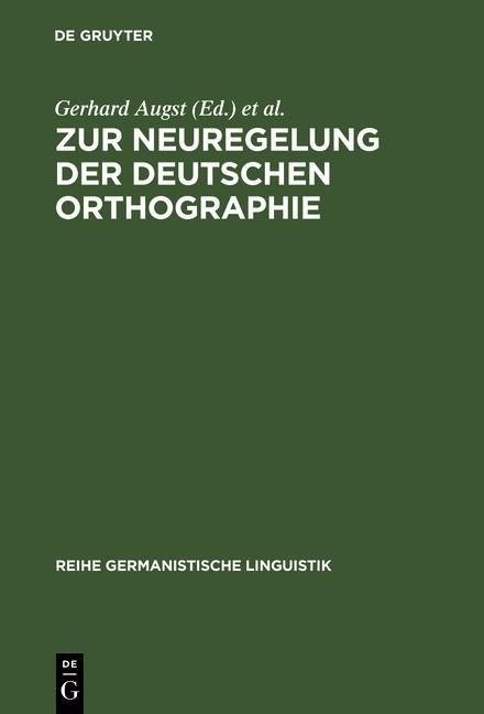 Produktbild: Zur Neuregelung der deutschen Orthographie