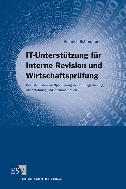Produktbild: IT-Unterst&uuml;tzung f&uuml;r Interne Revision und Wirtschaftspr&uuml;fung